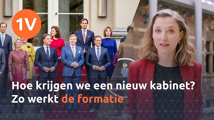 Hoe krijgen we een nieuw kabinet? Zo werkt de formatie