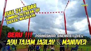 Download lagu SERU !!! ADU TAJAM MANUVER & JABLAY : FULL 24 BESAR NASIONAL CIEKEK MAJALAYA BANDUNG
