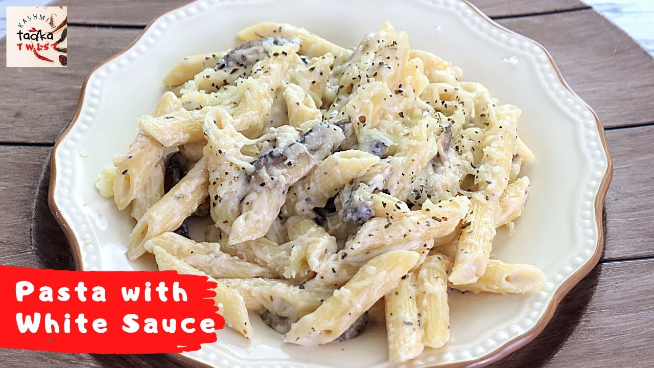Creamy Mushroom Pasta in Homemade White Sauce | Easy Recipe | Kashmiri Tadka Twist