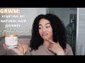 Curlsmas day 1718 grwm what i wish i knew before starting my natural hair journey  wash and go