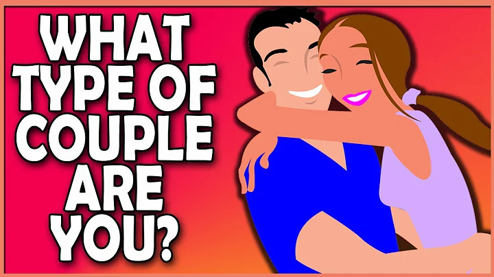 What type of couple are you? (Love Test)
