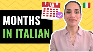 Basic Italian Words 📆 Months in Italian + how to say dates CORRECTLY| Quick Italian
