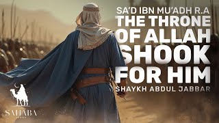 Sa’d ibn Mu’adh R.A – The Man for Whom the Throne Shook | Episode 8 | Muslims in Need