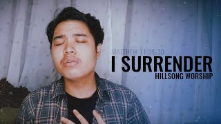 I Surrender - Hillsong Worship (Cover) || Paul E.