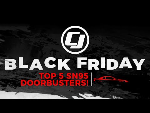 Top 5 Black Friday Doorbusters For Your SN95 Mustang! - Top 5 Black Friday Doorbusters For Your SN95 Mustang!