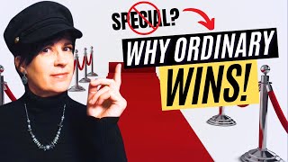 Feel Like You’re Not Special? Good! Here’s Why