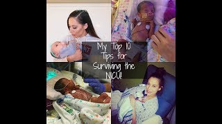 My Top 10 Tips for Surviving the NICU!
