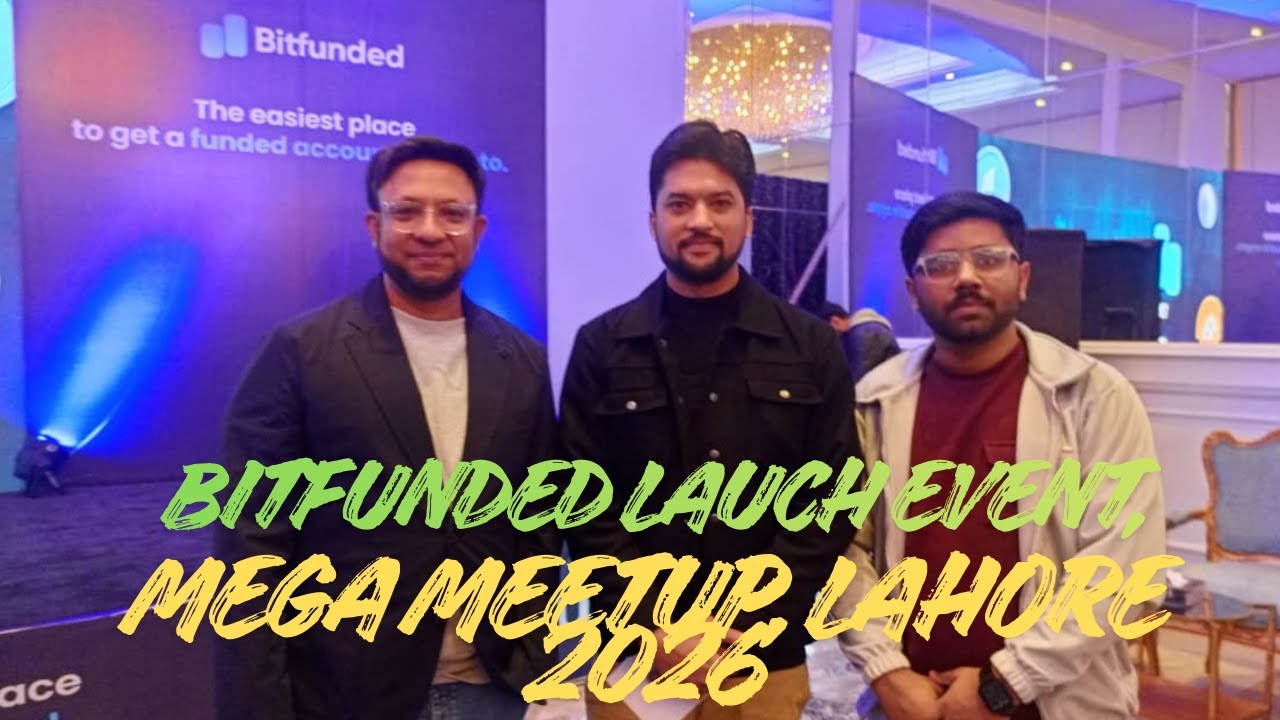 BitFunded Launch Event Pakistan | Traders Ka Mega Meetup | Full Vlog | Crypto Funded Accounts 2026