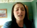 Kerri Gibson singing accapella