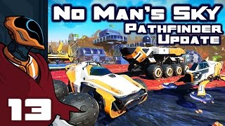 Let's Play No Man's Sky Pathfinder Update 1.2 - PC Gameplay Part 13 - Rethink screenshot 2