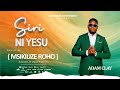 Adam Cley Msikilize Roho Official Audio