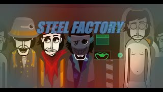 Incredibox - [Steel Factory Noversion] - {Lock Down}