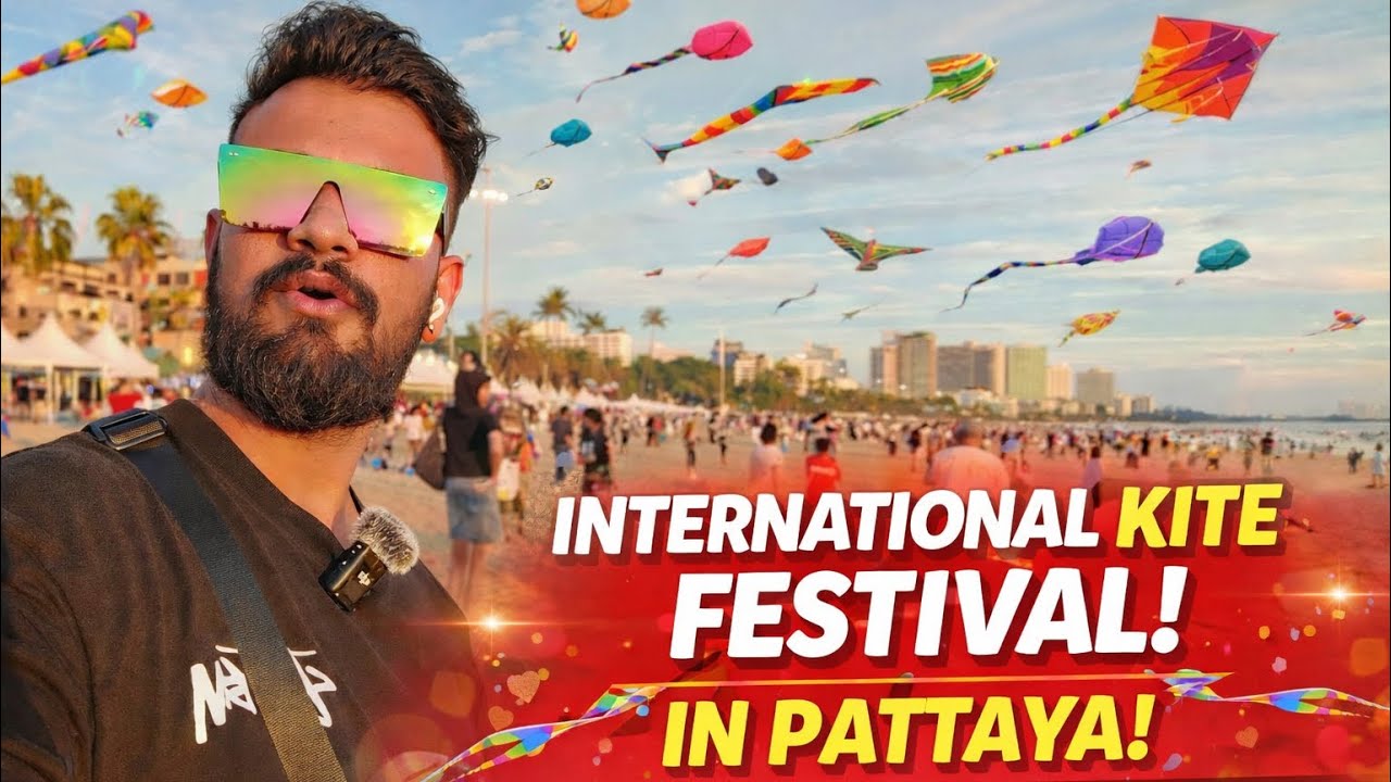 🇮🇳INDIA Se Dekho🇹🇭 Pattaya Kite Festival Live! 🇮🇳