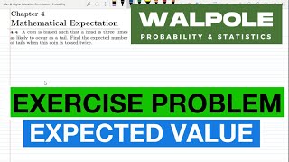 4.4: Expected Value of Random Variables | Exercise Solution of Probability & Statistics by Walpole Profile