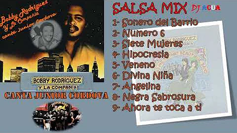 Bobby Rodriguez | Junior Cordova | Salsa Mix |  Sa...