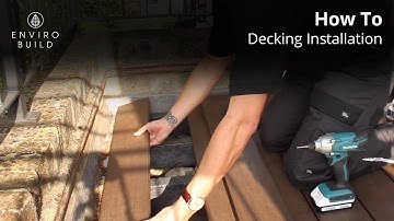 Composite Decking Installation | Step-by-step Tutorial by EnviroBuild