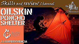 ✅ OilSkin Poncho shelter | Bushcraft Spain | poncho de supervivencia