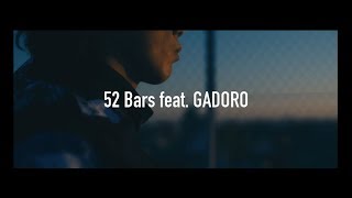 Video voorbeeld van "DJ SOULJAH "52 Bars feat. GADORO" (Official Music Video)"