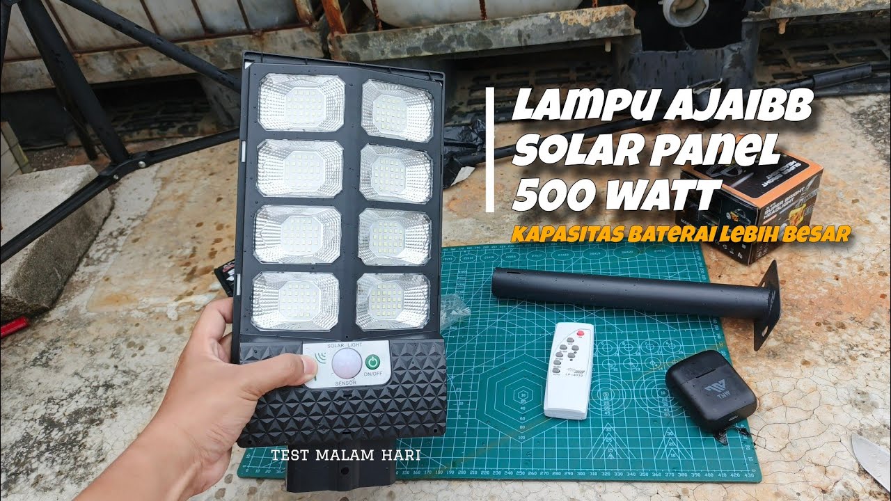 Test & Riview Lampu Jalan Panel Surya 500 Watt | Cocok Untuk Penerangan Jalan!!