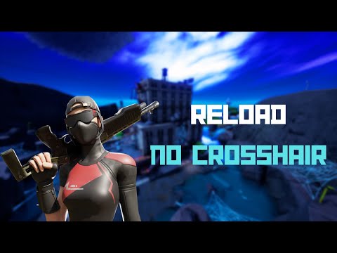Fortnite Reload but... no crosshair