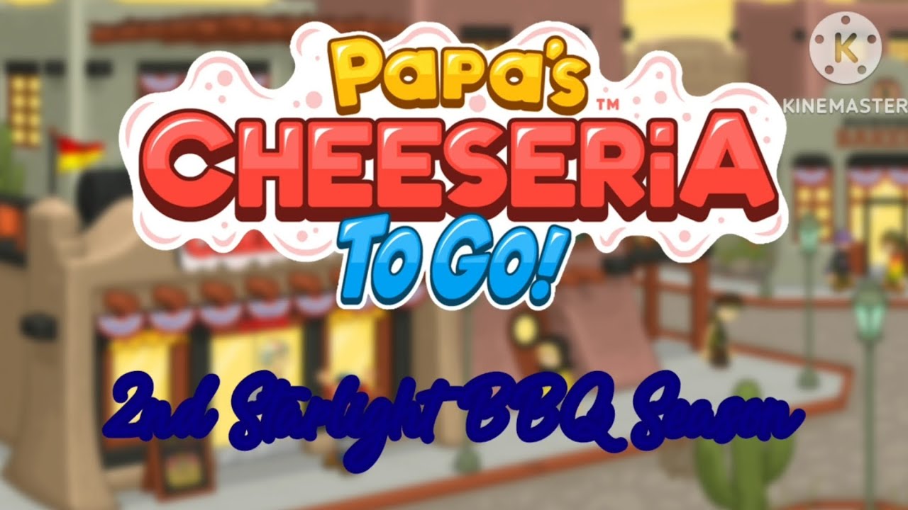 Papa's Cluckeria To Go! - Starlight BBQ Season 
