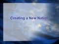 Building a New Nation: Governance and Compromise After the Revolution