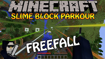EPIC FREEFALL PARKOUR (Slime Block Map)