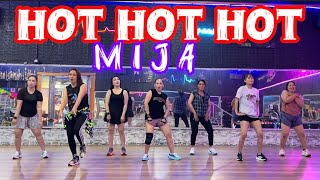 HOT HOT HOT BY MIJA /ZUMBA CHOREO BY CHENCI ARIF 