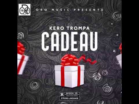 KERO TROMPA freestyle CADEAU