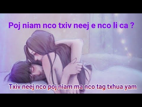 Video: Vim Li Cas Tus Txiv Neej Yuav Tso Poj Niam Tseg: 5 Yam