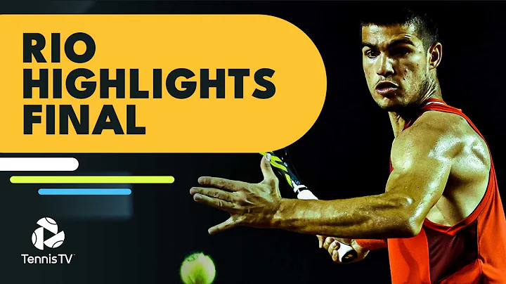 Carlos Alcaraz vs Diego Schwartzman for the Title | Rio Open 2022 Final Highlights