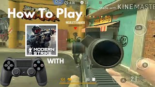 How To Play Modern Strike Online: Free PvP FPS Shooting Game With PS4 Controller (Android/iOS) screenshot 5