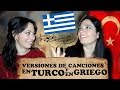 Versiones de canciones en Turco y Griego | Yunanca ve Türkçe versiyonu olan şarkılar (2/3)