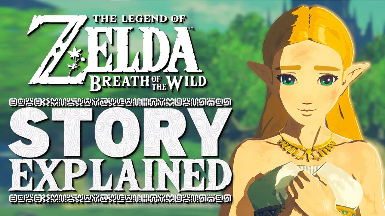The Entire Breath Of The Wild Story Explained