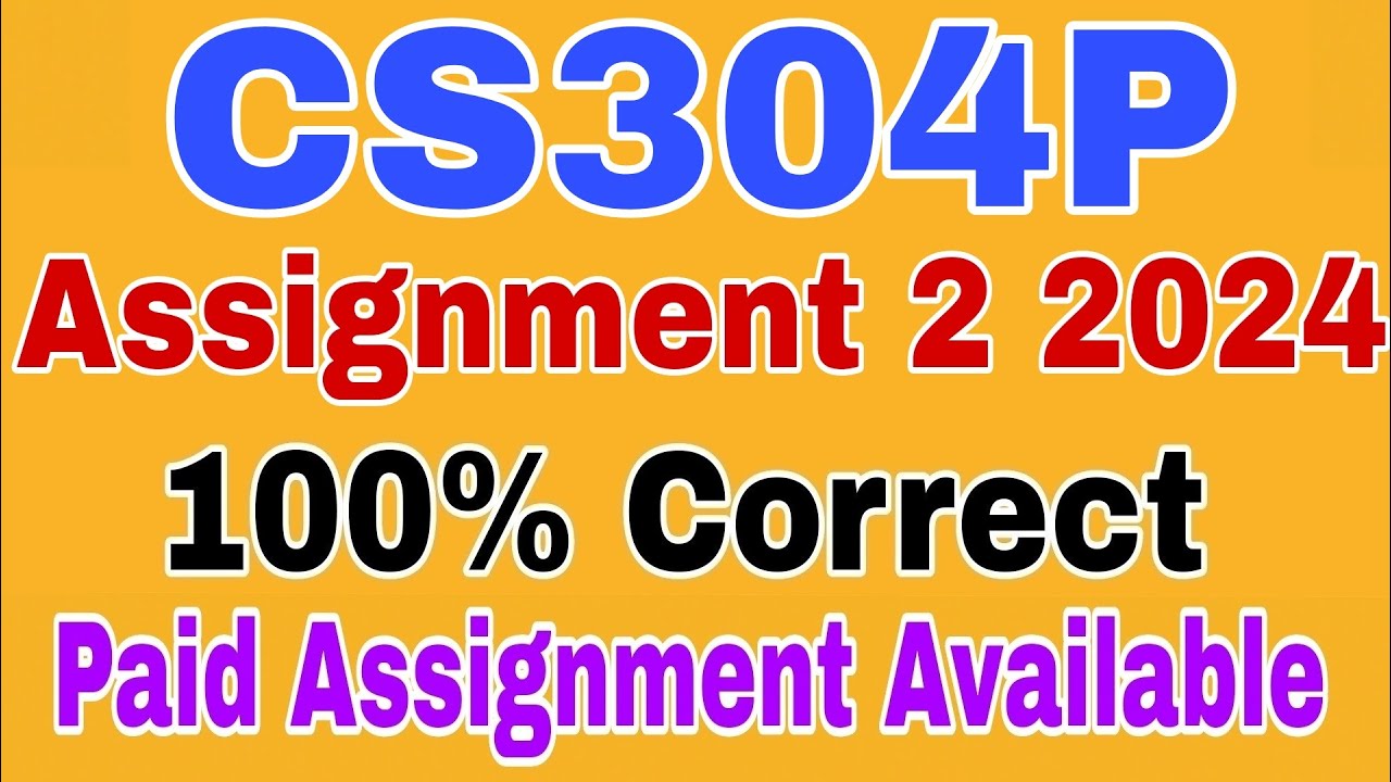 CS304P Assignment 2 Solution Spring 2024|| Cs304P Assignment 2 Solution ...