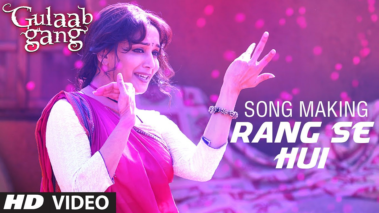 Rang Se Hui Song Making Gulaab Gang  Madhuri Dixit Juhi Chawla