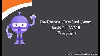 Unleashing #devexpress: Mastering the Data Grid Control for .NET MAUI (Lifetime - Free Plugin)