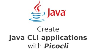 Create Java CLI applications with picocli