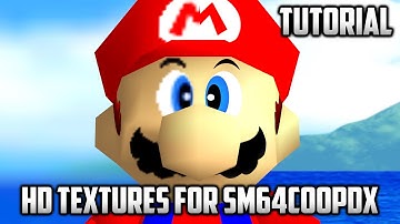 ⭐ Super Mario 64 PC Port - Tutorial - HD Textures for sm64coopdx / Texturas HD para sm64coopdx