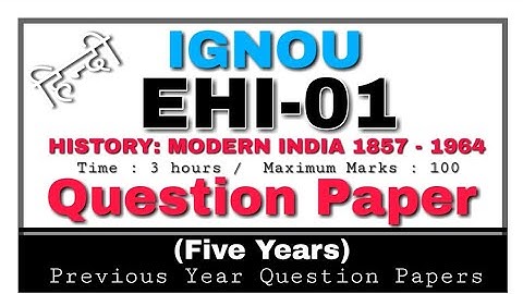 EHI-1 in Hindi Question Paper June 2018 | How to Download IGNOU Question Paper | BCOM |BA|BDP|SOH