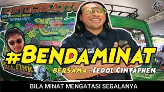 Benda Minat Bersama Founder Iedol Cintaphen