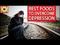 How to Treat Depression | Foods &amp; Healthy Recipes