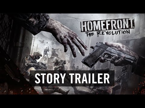 Homefront: The Revolution Story Trailer (Official)