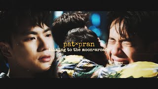 Pat ✘ Pran ► Talking To The Moon ✘ Arcade [1/10] Resimi