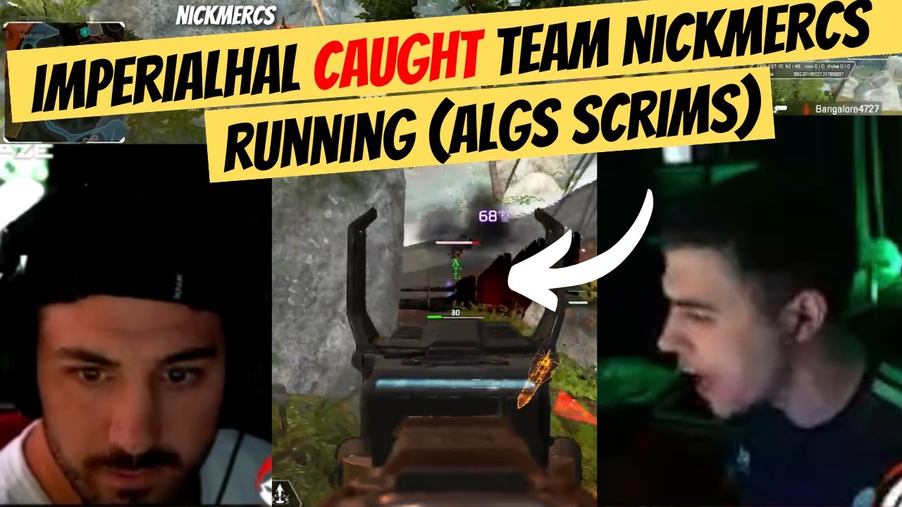 Team imperialhal CAUGHT team nickmercs running in ALGS scrims #apex # ...