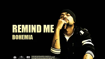 BOHEMIA - Remind Me (Official Audio)