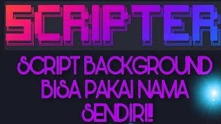 SCRIPT TERMUX GANTI BACKGROUND PAKAI NAMA SENDIRI!!!
