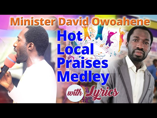 GH Local Praise Medley - Minister Dave class=