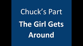 The Girl Gets Around Chuck's Part 2nd Verse
