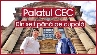 Palatul CEC. Din seif până pe cupolă - CASEBUNE.RO